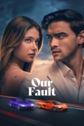 Nonton Film Our Fault (2025) Bioskop21 Nonton Film Our Fault (2025) Bioskop21