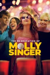 Nonton Film The Re-Education of Molly Singer (2023) Bioskop21 Nonton Film The Re-Education of Molly Singer (2023) Bioskop21