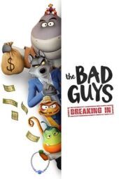 Nonton Film The Bad Guys: Breaking In (2025) Bioskop21