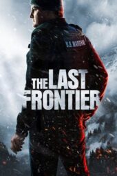 Nonton Film The Last Frontier (2025) Bioskop21