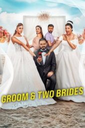 Nonton Film Groom & Two Brides (2025) Bioskop21 Nonton Film Groom & Two Brides (2025) Bioskop21
