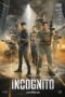 Nonton Film Incognito (2025) Bioskop21