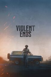 Nonton Film Violent Ends (2025) Bioskop21 Nonton Film Violent Ends (2025) Bioskop21