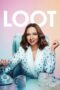 Nonton Film Loot Season 3 (2025) Bioskop21 Nonton Film Loot Season 3 (2025) Bioskop21