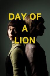 Nonton Film Day of a Lion (2025) Bioskop21