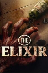Nonton Film The Elixir (2025) Bioskop21