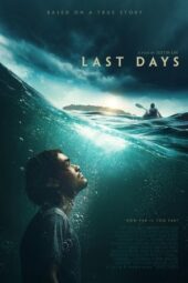 Nonton Film Last Days (2025) Bioskop21