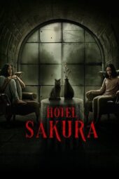 Nonton Film Hotel Sakura (2025) Bioskop21