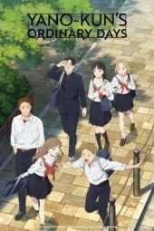 Nonton Film Yano-kun’s Ordinary Days (2025) Bioskop21