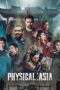 Nonton Film Physical: Asia (2025) Bioskop21 Nonton Film Physical: Asia (2025) Bioskop21