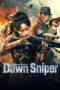 Nonton Film Dawn Sniper (2025) Bioskop21