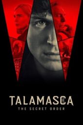 Nonton Film Talamasca: The Secret Order (2025) Bioskop21 Nonton Film Talamasca: The Secret Order (2025) Bioskop21