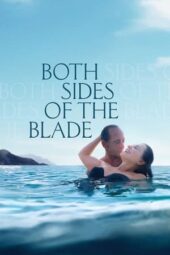 Nonton Film Both Sides of the Blade (2022) Bioskop21 Nonton Film Both Sides of the Blade (2022) Bioskop21