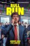 Nonton Film Bull Run (2025) Bioskop21 Nonton Film Bull Run (2025) Bioskop21