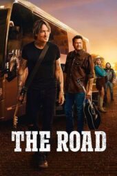 Nonton Film The Road (2025) Bioskop21 Nonton Film The Road (2025) Bioskop21