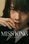 Nonton Film Miss King (2025) Bioskop21 Nonton Film Miss King (2025) Bioskop21
