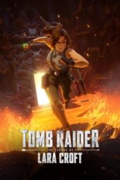 Nonton Film Tomb Raider: The Legend of Lara Croft Season 2 (2025) Bioskop21