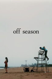 Nonton Film Off Season (2025) Bioskop21 Nonton Film Off Season (2025) Bioskop21