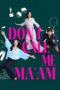 Nonton Film Don’t Call Me Ma’am (2025) Bioskop21 Nonton Film Don’t Call Me Ma’am (2025) Bioskop21
