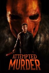 Nonton Film Attempted Murder (2025) Bioskop21 Nonton Film Attempted Murder (2025) Bioskop21