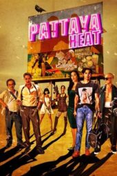 Nonton Film Pattaya Heat (2024) Bioskop21