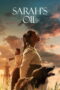 Nonton Film Sarah’s Oil (2025) Bioskop21 Nonton Film Sarah’s Oil (2025) Bioskop21