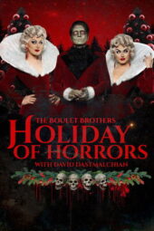 Nonton Film The Boulet Brothers’ Holiday of Horrors (2025) Bioskop21