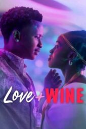 Nonton Film Love and Wine (2025) Bioskop21 Nonton Film Love and Wine (2025) Bioskop21