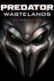 Nonton Film Predator Wastelands (2025) Bioskop21 Nonton Film Predator Wastelands (2025) Bioskop21