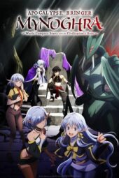 Nonton Film Apocalypse Bringer Mynoghra: World Conquest Starts with the Civilization of Ruin (2025) Bioskop21