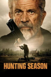 Nonton Film Hunting Season (2025) Bioskop21