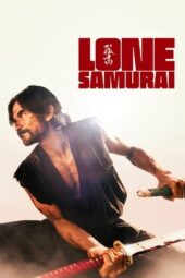 Nonton Film Lone Samurai (2025) Bioskop21