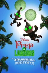 Nonton Film Prep & Landing: The Snowball Protocol (2025) Bioskop21 Nonton Film Prep & Landing: The Snowball Protocol (2025) Bioskop21