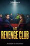 Nonton Film The Revenge Club (2025) Bioskop21 Nonton Film The Revenge Club (2025) Bioskop21