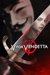 Nonton Film V for Vendetta (2005) Bioskop21