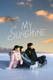 Nonton Film My Sunshine (2025) Bioskop21