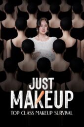 Nonton Film JUST MAKEUP (2025) Bioskop21 Nonton Film JUST MAKEUP (2025) Bioskop21