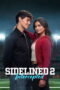 Nonton Film Sidelined 2: Intercepted (2025) Bioskop21 Nonton Film Sidelined 2: Intercepted (2025) Bioskop21