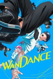 Nonton Film Wandance (2025) Bioskop21