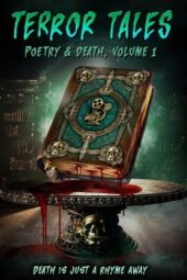 Nonton Film Terror Tales: Poetry & Death Volume 1 (2025) Bioskop21 Nonton Film Terror Tales: Poetry & Death Volume 1 (2025) Bioskop21