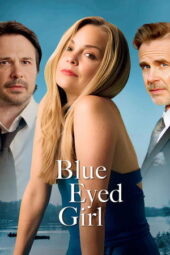 Nonton Film Blue Eyed Girl (2025) Bioskop21 Nonton Film Blue Eyed Girl (2025) Bioskop21