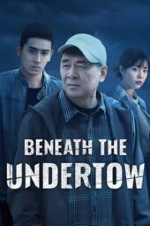 Nonton Film Beneath the Undertow (2025) Bioskop21 Nonton Film Beneath the Undertow (2025) Bioskop21