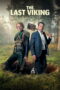 Nonton Film The Last Viking (2025) Bioskop21