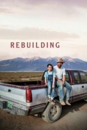Nonton Film Rebuilding (2025) Bioskop21