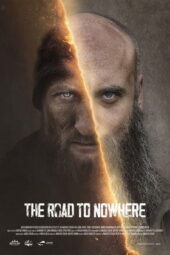 Nonton Film The Road to Nowhere (2024) Bioskop21