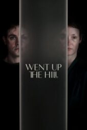 Nonton Film Went Up the Hill (2025) Bioskop21