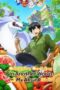 Nonton Film Campfire Cooking in Another World with My Absurd Skill (2023) Bioskop21