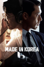 Nonton Film Made in Korea (2025) Bioskop21 Nonton Film Made in Korea (2025) Bioskop21