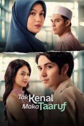 Nonton Film Tak Kenal Maka Taaruf (2025) Bioskop21 Nonton Film Tak Kenal Maka Taaruf (2025) Bioskop21