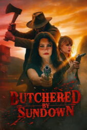 Nonton Film Butchered by Sundown (2025) Bioskop21 Nonton Film Butchered by Sundown (2025) Bioskop21